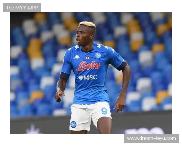 奥斯梅恩转会身价是否虚高：市场溢价与真实产出效率分析