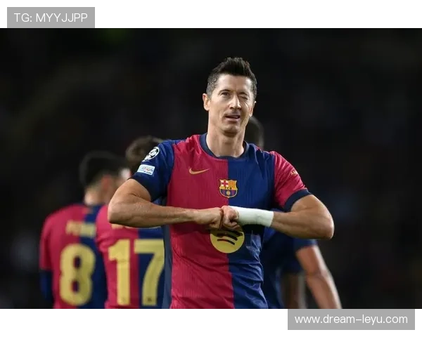 莱万强强对话终结效率与赛场表现专项分析