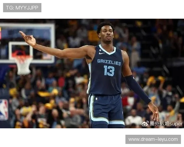 杰伦·杰克逊二世防守覆盖改变灰熊禁区生态